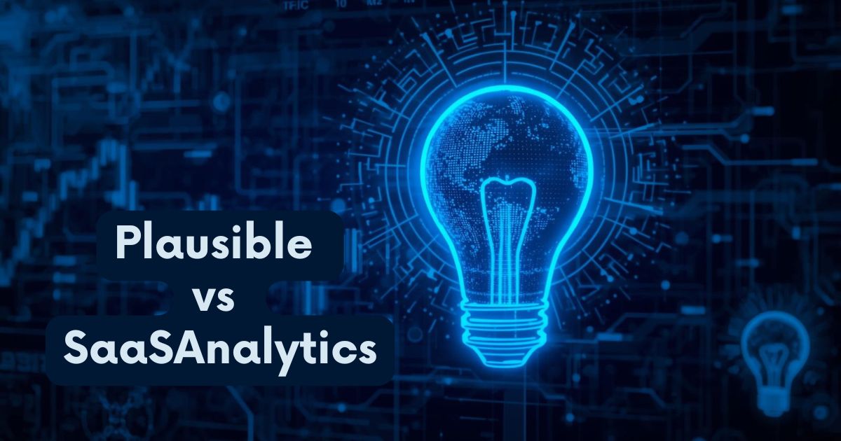 Plausible vs SaaSAnalytics: Simplicity vs SaaS-Native Insight